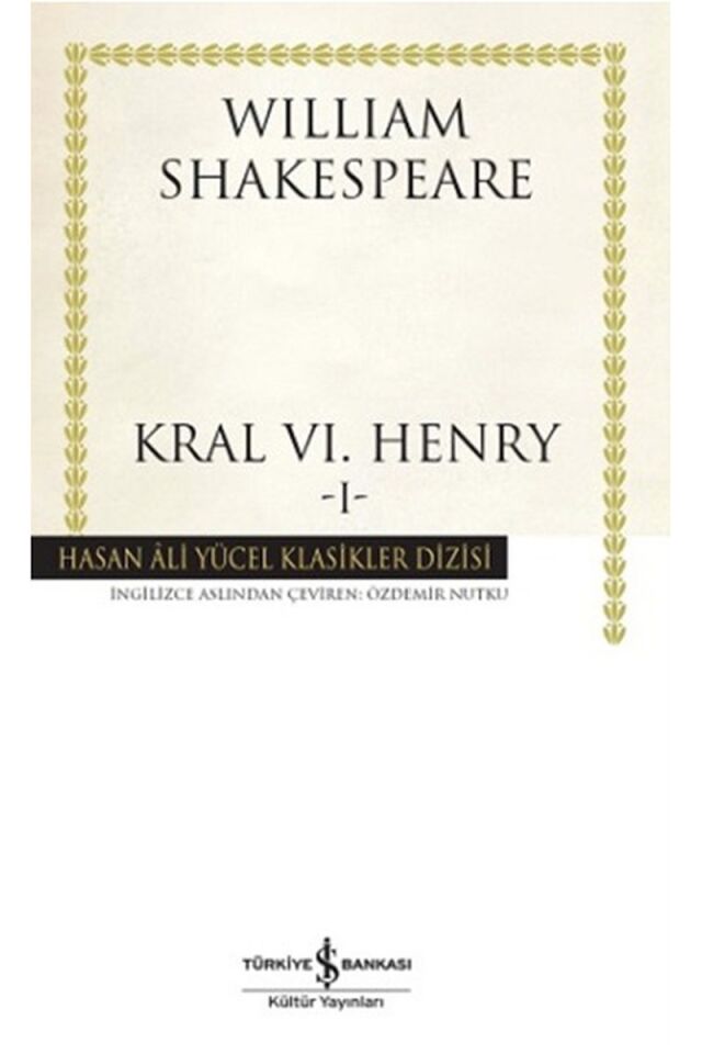 Kral 6. Henry -1-, Clz - WILLIAM SHAKESPEARE