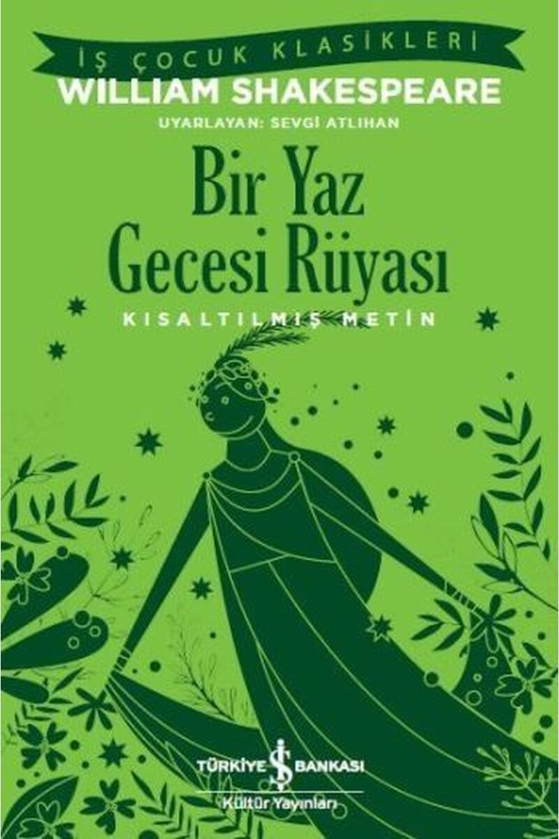 Bir Yaz Gecesi Rüyası, Clz - WILLIAM SHAKESPEARE