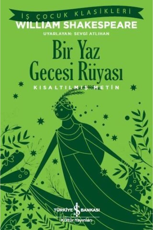 Bir Yaz Gecesi Rüyası, Clz - WILLIAM SHAKESPEARE