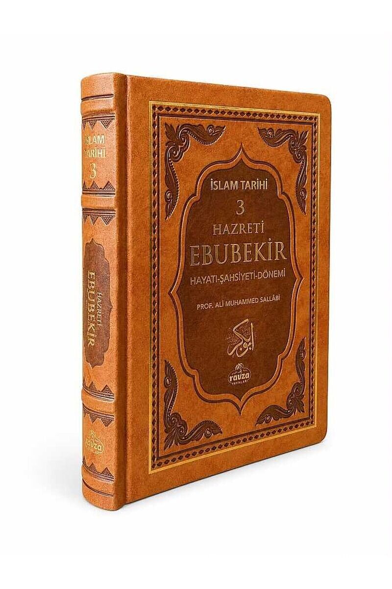 I. Halife Hz. Ebubekir (ra) Hayatı, Şahsiyeti, ve Dönemi (Termo Deri);İslam Tarihi 3