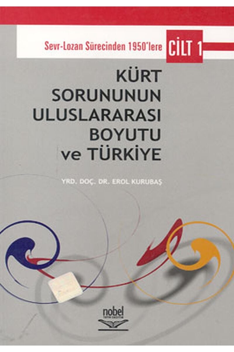 Kürt Sorununun Uluslararası Boyutu, Clz - EROL KURUBAŞ