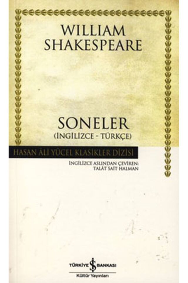 Soneler-Hasan Ali Yücel Klasikleri, Clz - WILLIAM SHAKESPEARE