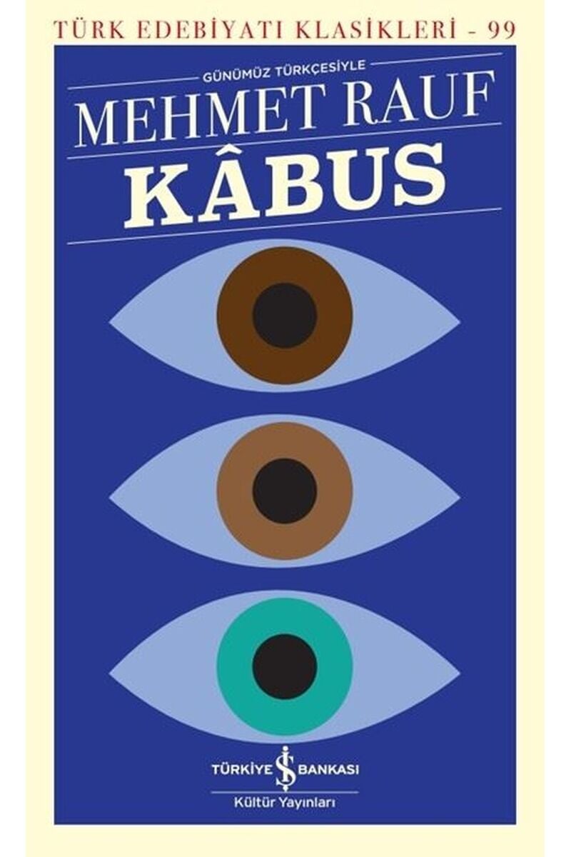 Kabus-Türk Edebiyatı Klasikleri 99, Clz - MEHMET RAUF