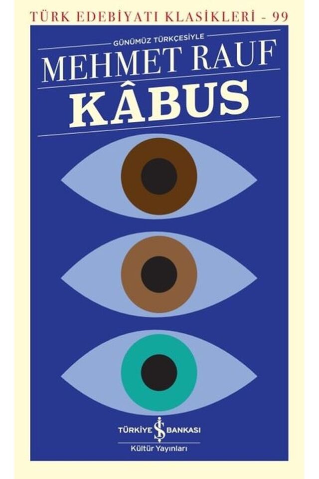 Kabus-Türk Edebiyatı Klasikleri 99, Clz - MEHMET RAUF