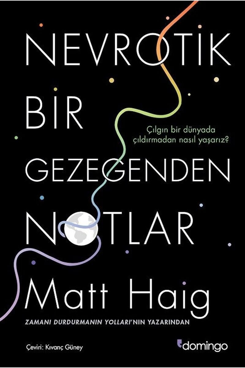 Nevrotik Bir Gezegenden Notlar, Clz - MATT HAIG