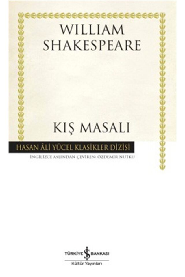 Kış Masalı-Hasan Ali Yücel Klasikle, Clz - WILLIAM SHAKESPEARE