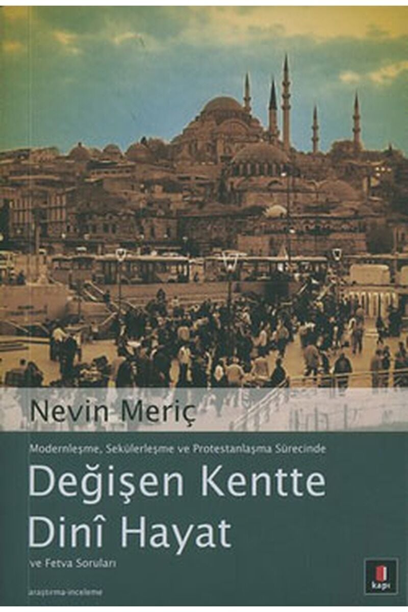 Değişen Kentte Dini Hayat, Clz - NEVIN MERIÇ