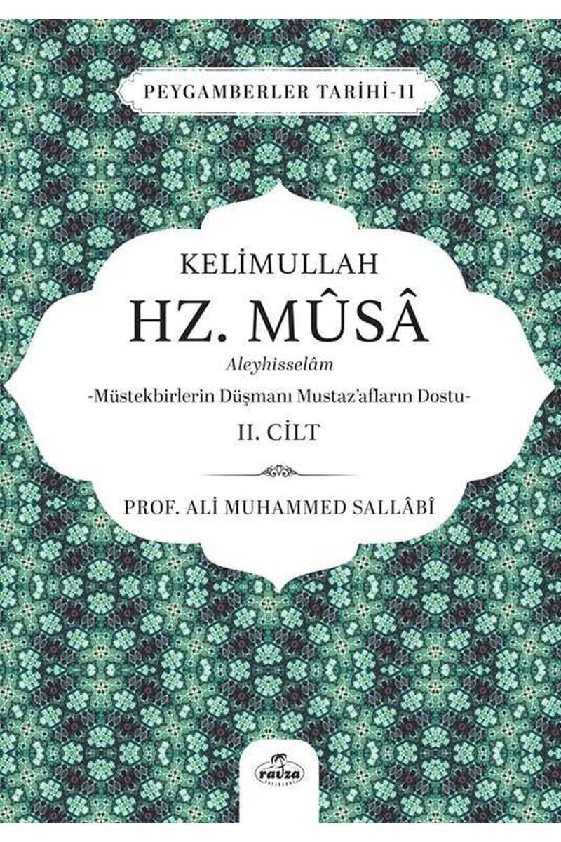Kelimullah Hz. Musa Aleyhisselam (2. Cilt);Peygamberler Tarihi -11