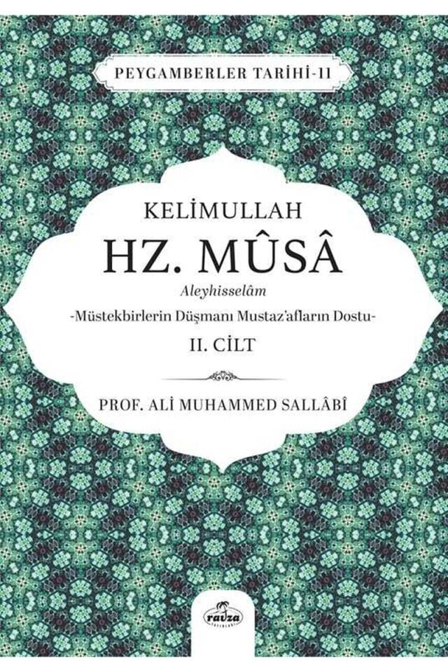 Kelimullah Hz. Musa Aleyhisselam (2. Cilt);Peygamberler Tarihi -11