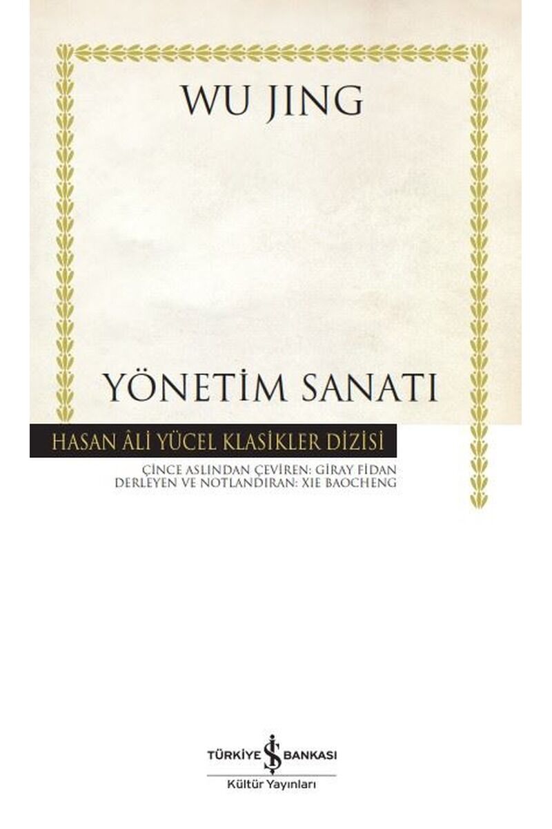 Yönetim Sanatı-Hasan Ali Yücel Klas, Clz - WU JING