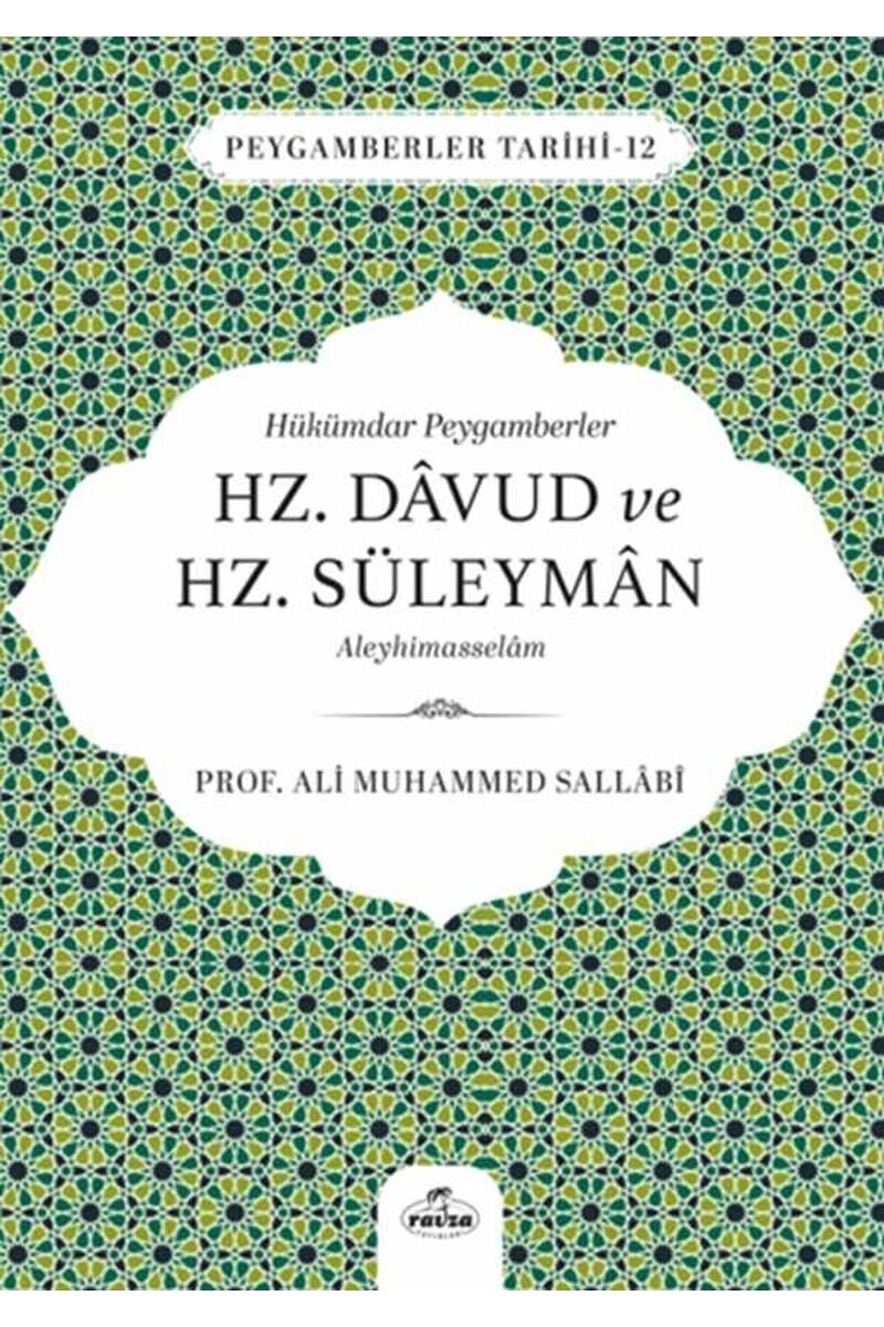 Hükümdar Peygamberler Hz. Davud ve Hz. Süleyman Aleyhisselam;Peygamberler Tarihi 12