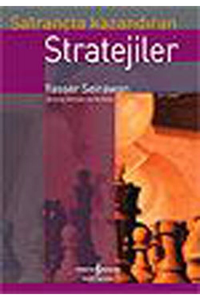 Satrançta Kazandıran Stratejiler, Clz - YASSER SEIRAWAN