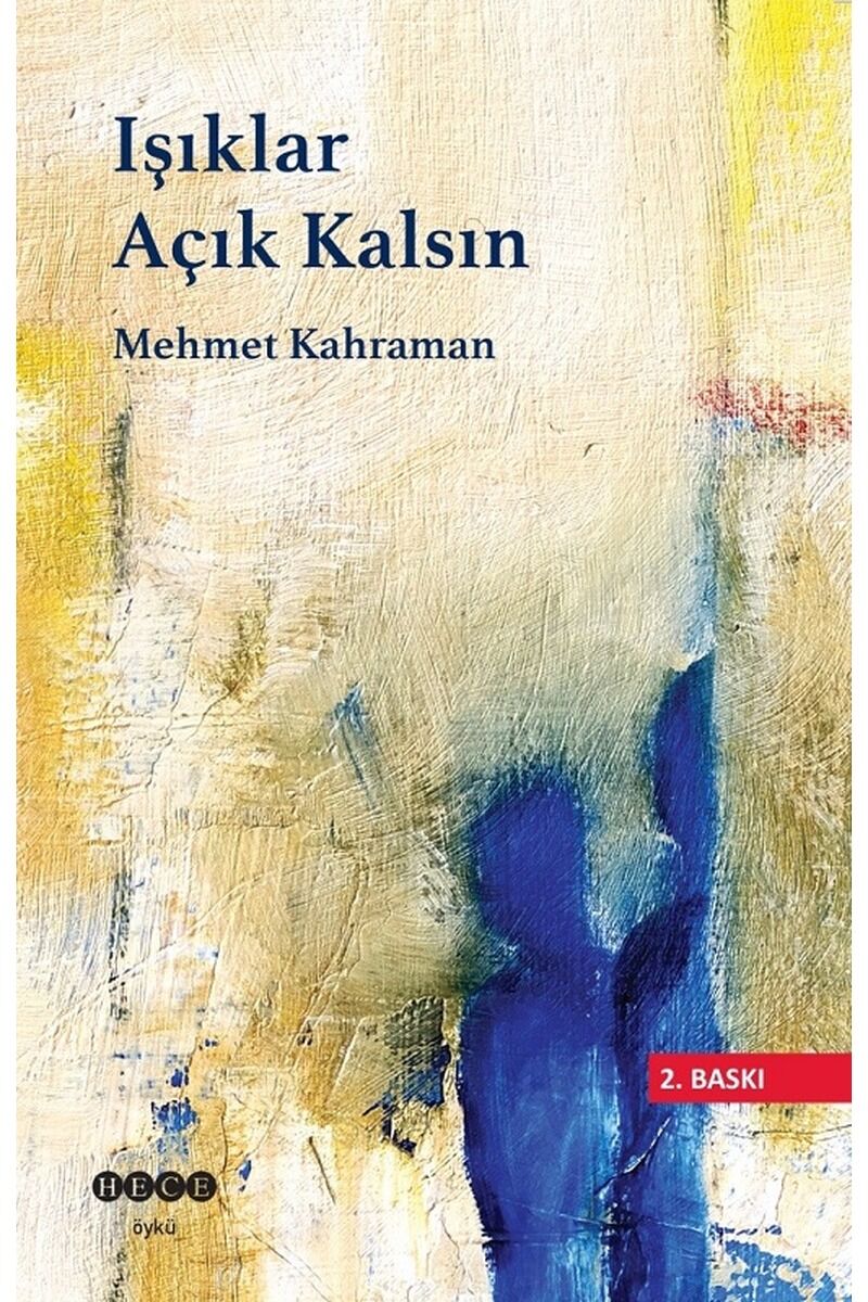 Işıklar Açık Kalsın, Clz - MEHMET KAHRAMAN