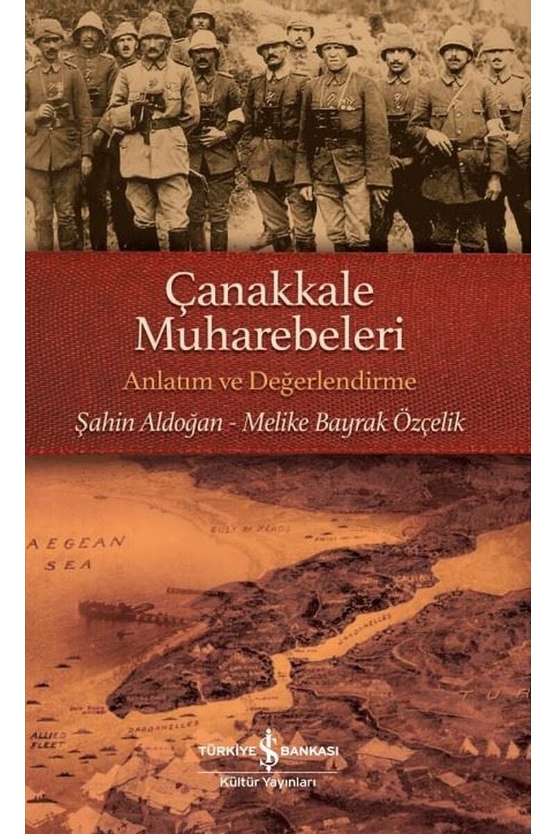 Çanakkale Muharebeleri-Anlatım ve D, Clz - MELIKE BAYRAK ÖZÇELIK