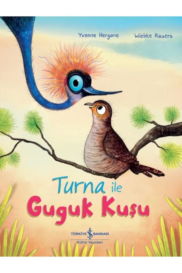 Turna İle Guguk Kuşu, Clz, Clz - YVONNE HERGANE