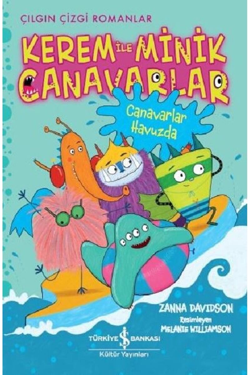 Canavarlar Havuzda: Kerem ile Minik, Clz - ZANNA DAVIDSON