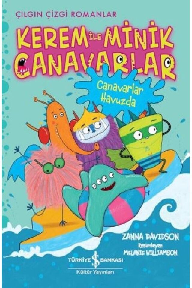 Canavarlar Havuzda: Kerem ile Minik, Clz - ZANNA DAVIDSON