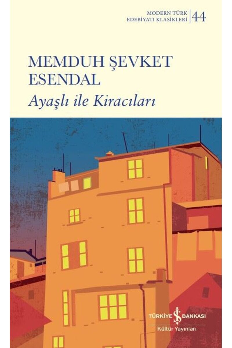 Ayaşlı İle Kiracıları-Modern Türk E, Clz - MEMDUH ŞEVKET ESENDAL