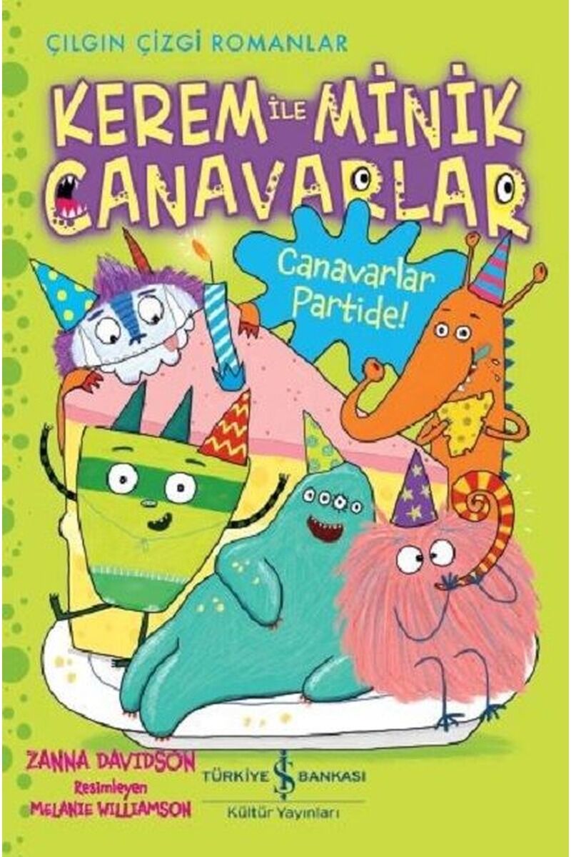Canavarlar Partide!-Kerem ile Minik, Clz - ZANNA DAVIDSON