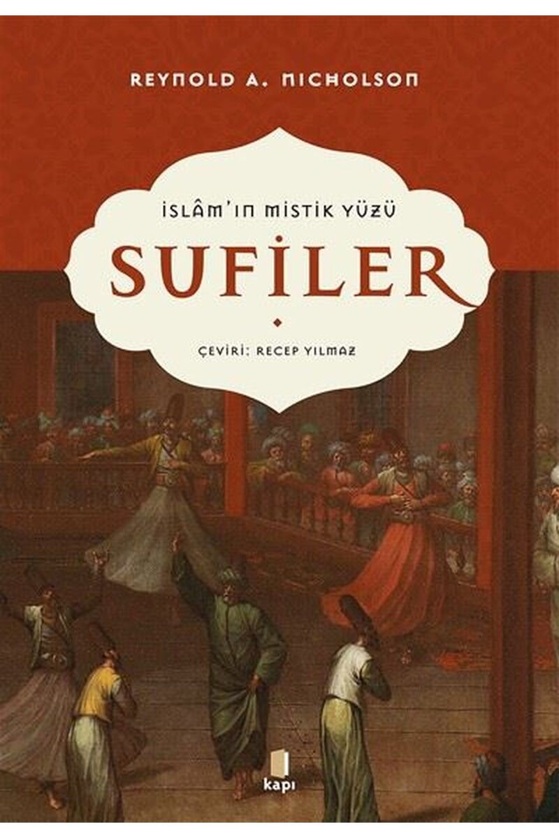 İslam'ın Mistik Yüzü: Sufiler, Clz - REYNOLD A. NICHOLSON
