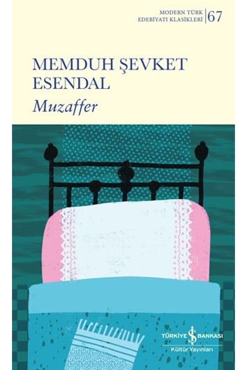 Muzaffer-Modern Türk Edebiyatı Klas, Clz - MEMDUH ŞEVKET ESENDAL