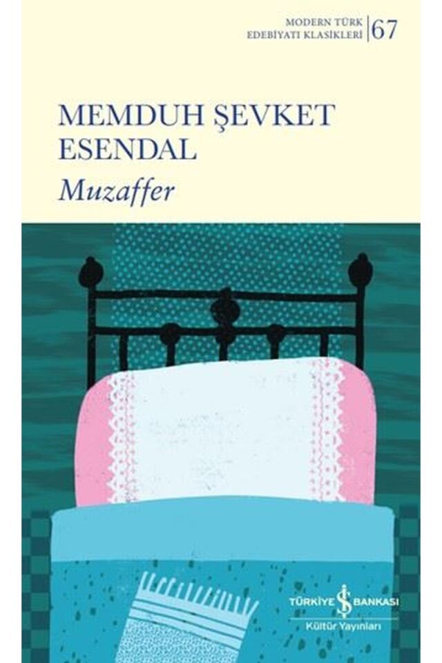 Muzaffer-Modern Türk Edebiyatı Klas, Clz - MEMDUH ŞEVKET ESENDAL