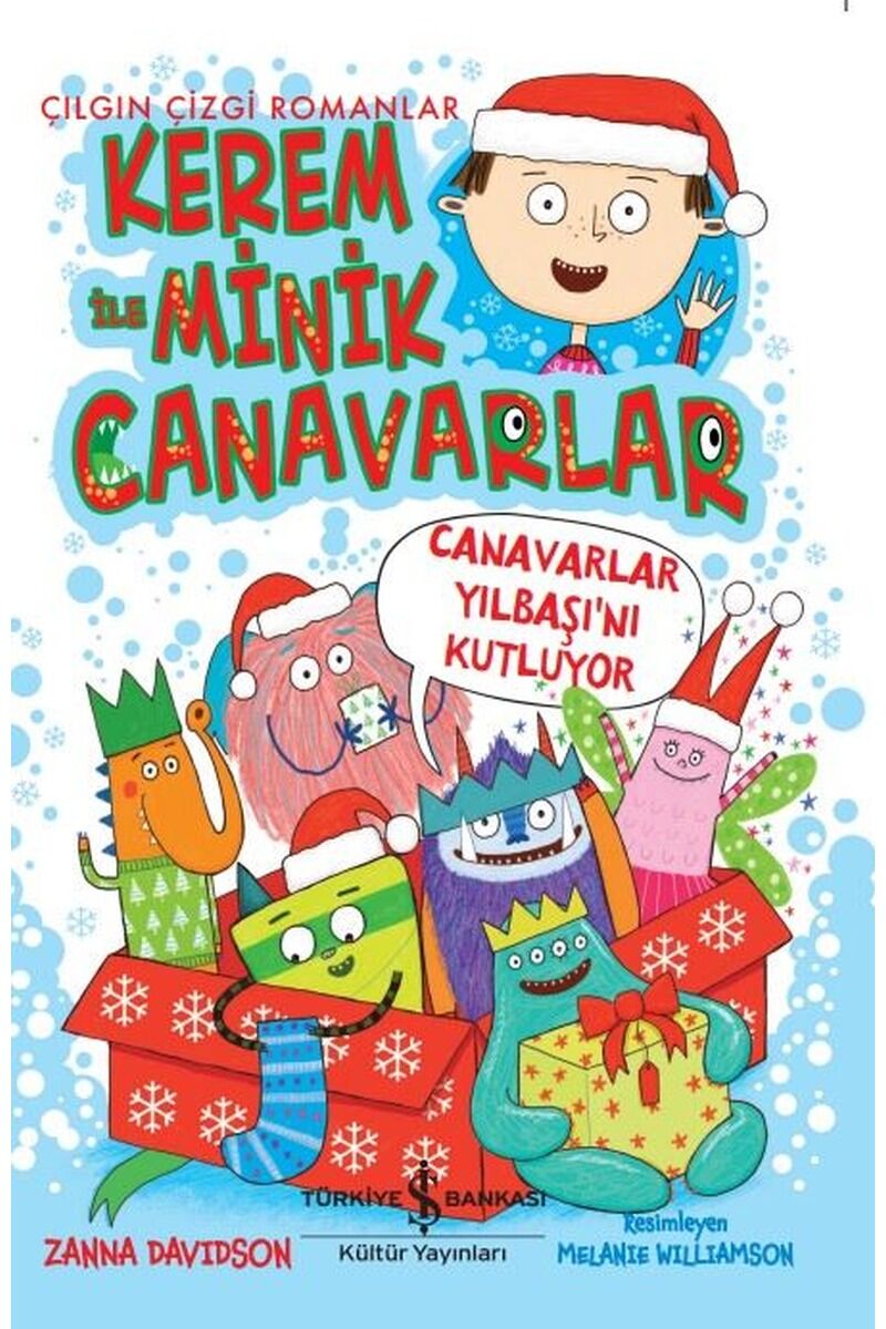 Canavarlar Yılbaşı'nı Kutluyor-Kere, Clz - ZANNA DAVIDSON