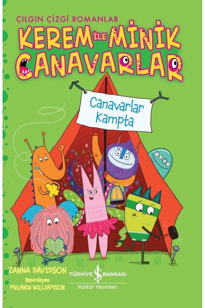 Kerem ile Minik Canavarlar-Canavarl, Clz - ZANNA DAVIDSON