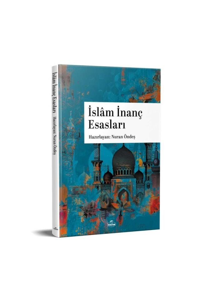 İslâm İnanç Esasları