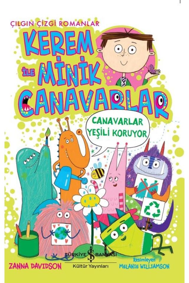 Kerem ile Minik Canavarlar-Canavarl, Clz - ZANNA DAVIDSON