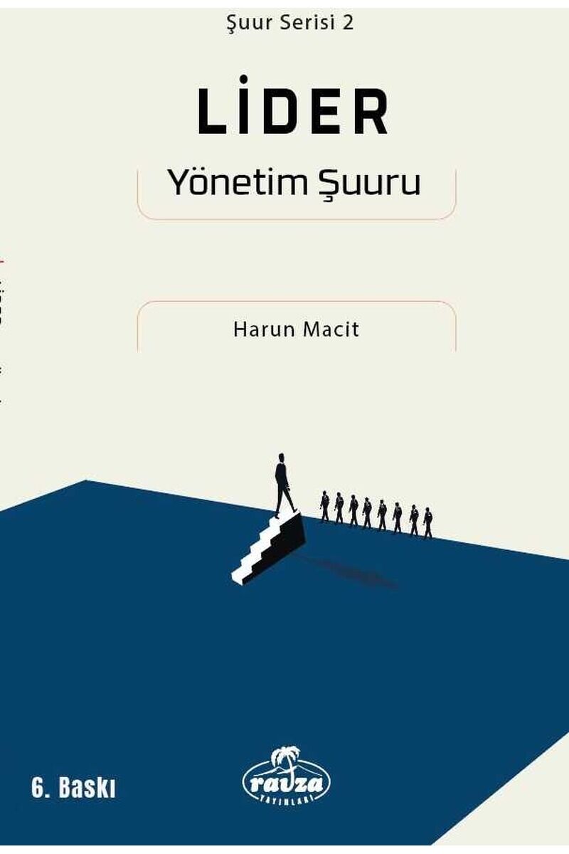 Lider - Yönetim Şuuru;Şuur Serisi - 2