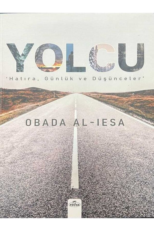 Yolcu;Hatıra, Günlük ve Düşünceler