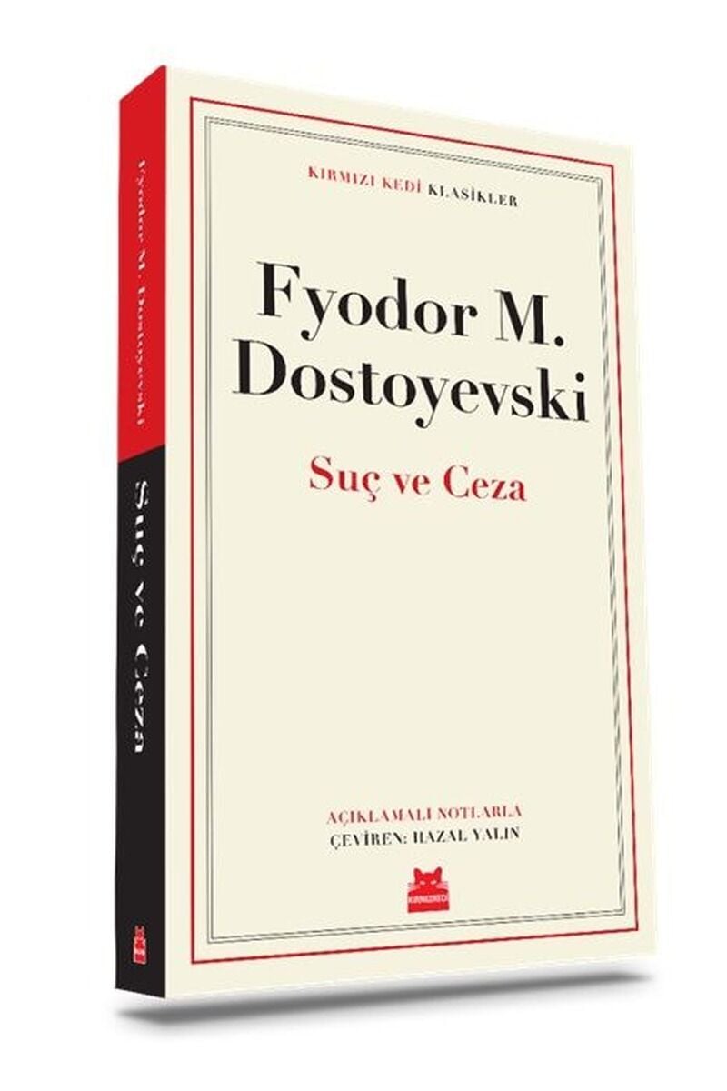 Suç ve Ceza-Kırmızı Kedi Klasikler, Clz - FYODOR MIHAILOVIÇ DOSTOYEVSKI