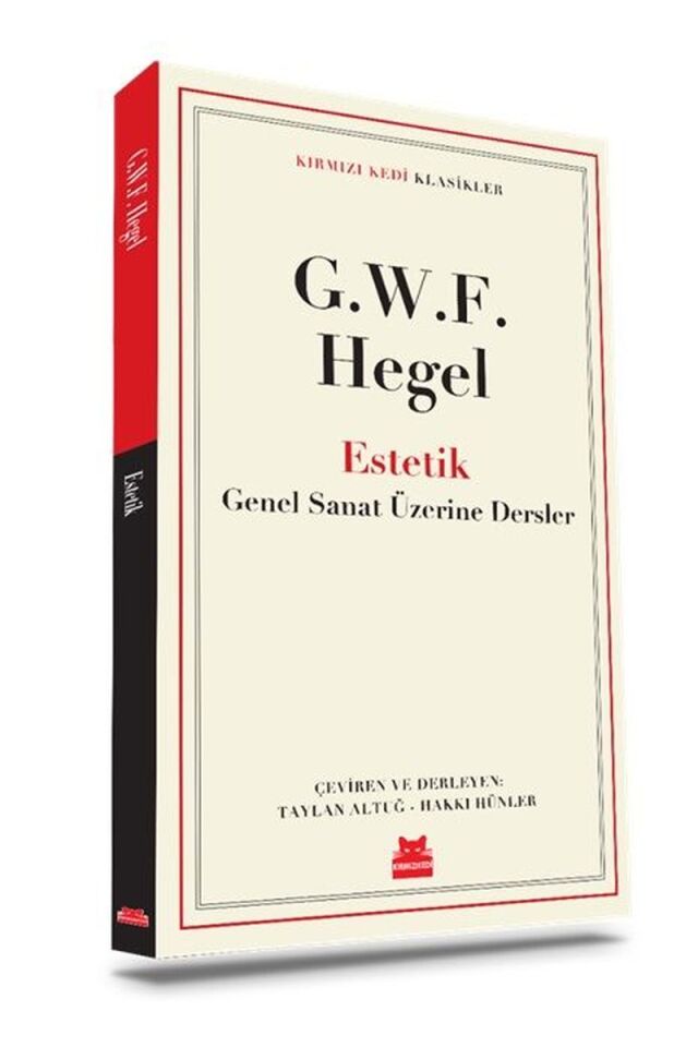 Estetik-Genel Sanat Üzerine Dersler, Clt - G.W.F. HEGEL