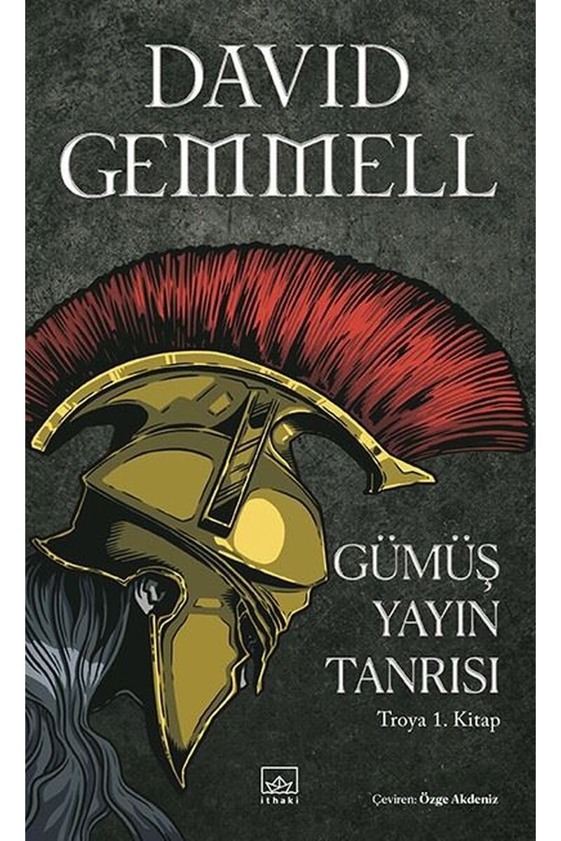 Gümüş Yayın Tanrısı-Troya 1.Kitap, Clz - DAVID GEMMELL