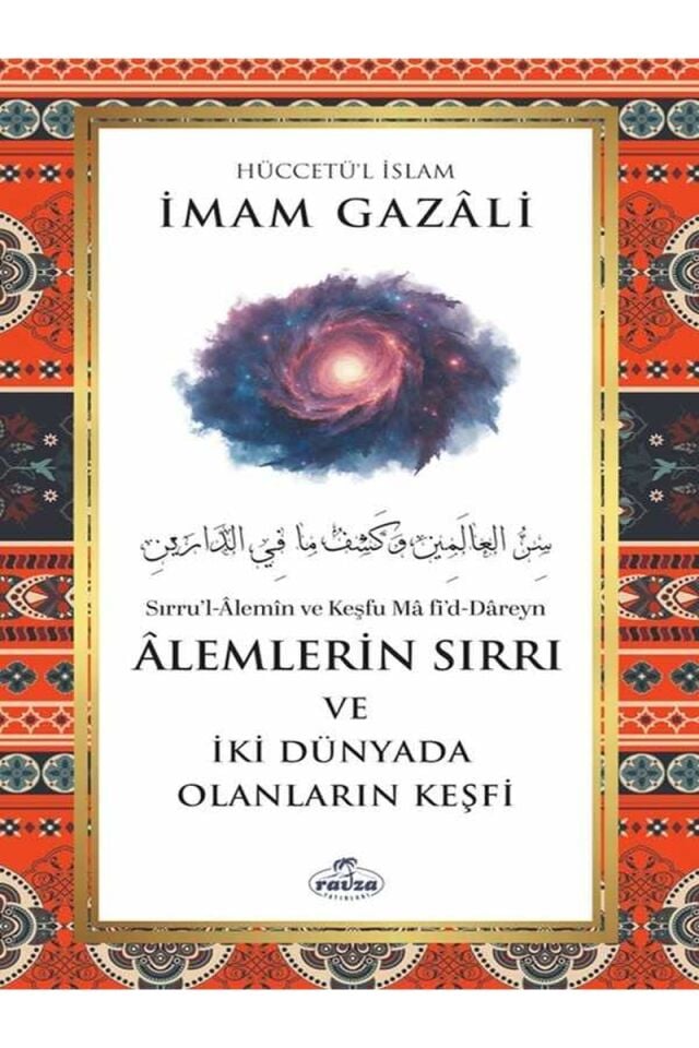 Âlemlerin Sırrı ve İki Dünyada Olanların Keşfi