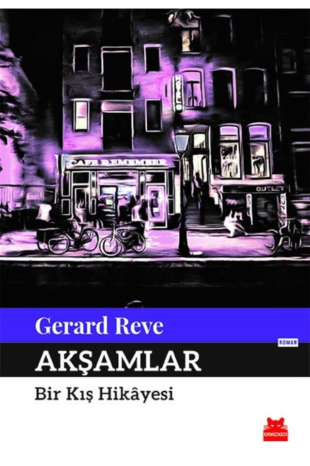 Akşamlar-Bir Kış Hikayesi, Clz - GERARD REVE