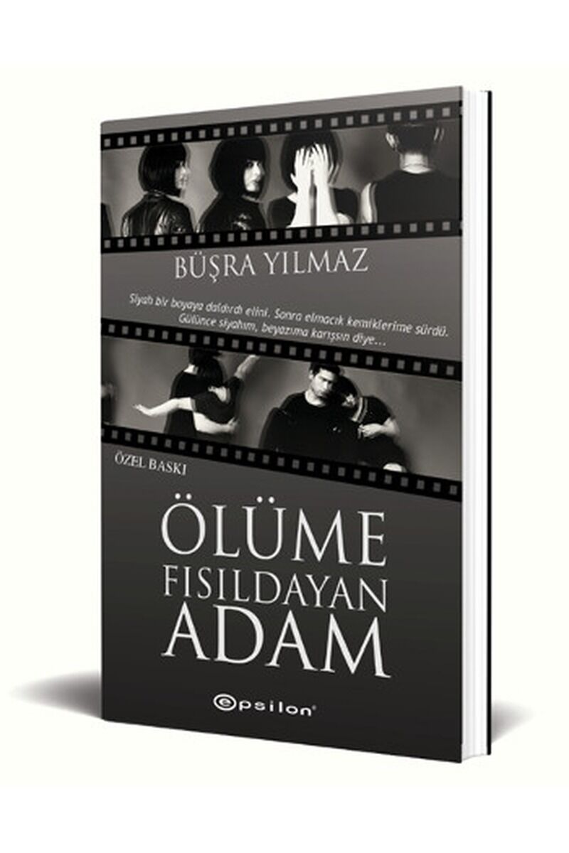 Ölüme Fısıldayan Adam - Özel Baskı, Clz - BÜŞRA YILMAZ