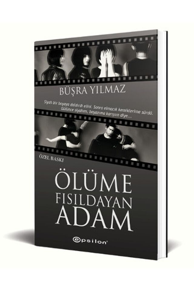 Ölüme Fısıldayan Adam - Özel Baskı, Clz - BÜŞRA YILMAZ