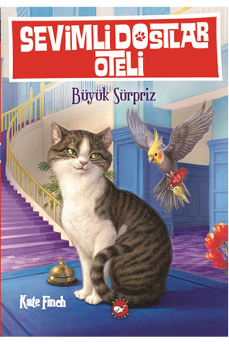 Sevimli Dostlar Oteli 2-Büyük Sürpr, Clz - KATE FINCH