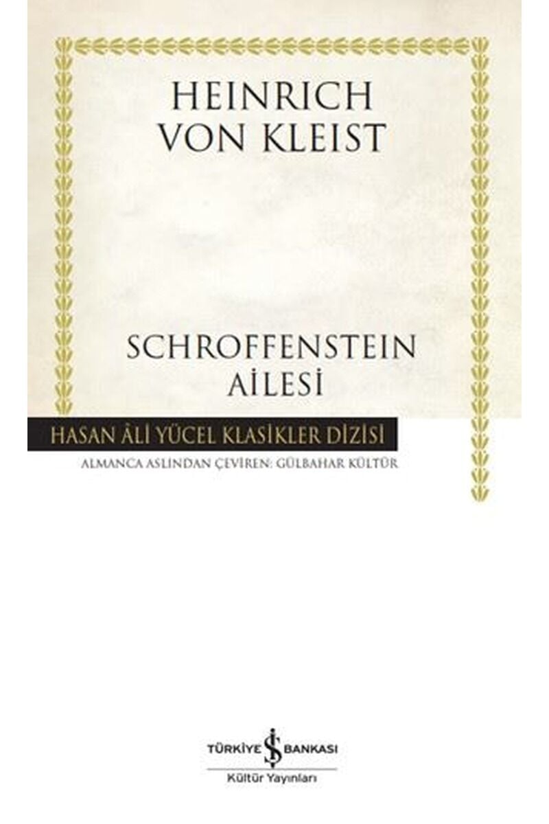 Schroffenstein Ailesi-Hasan Ali Yüc, Clt - HEINRICH VON KLEIST