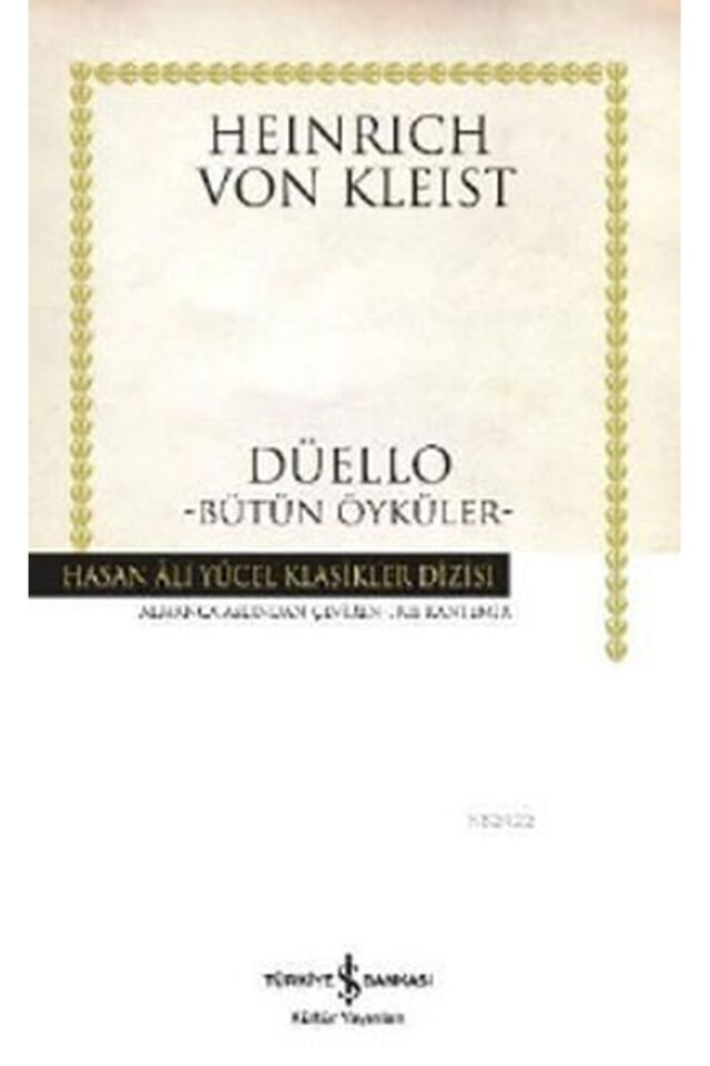 Düello-Bütün Öyküler-Hasan Ali Yüce, Clz - HEINRICH VON KLEIST