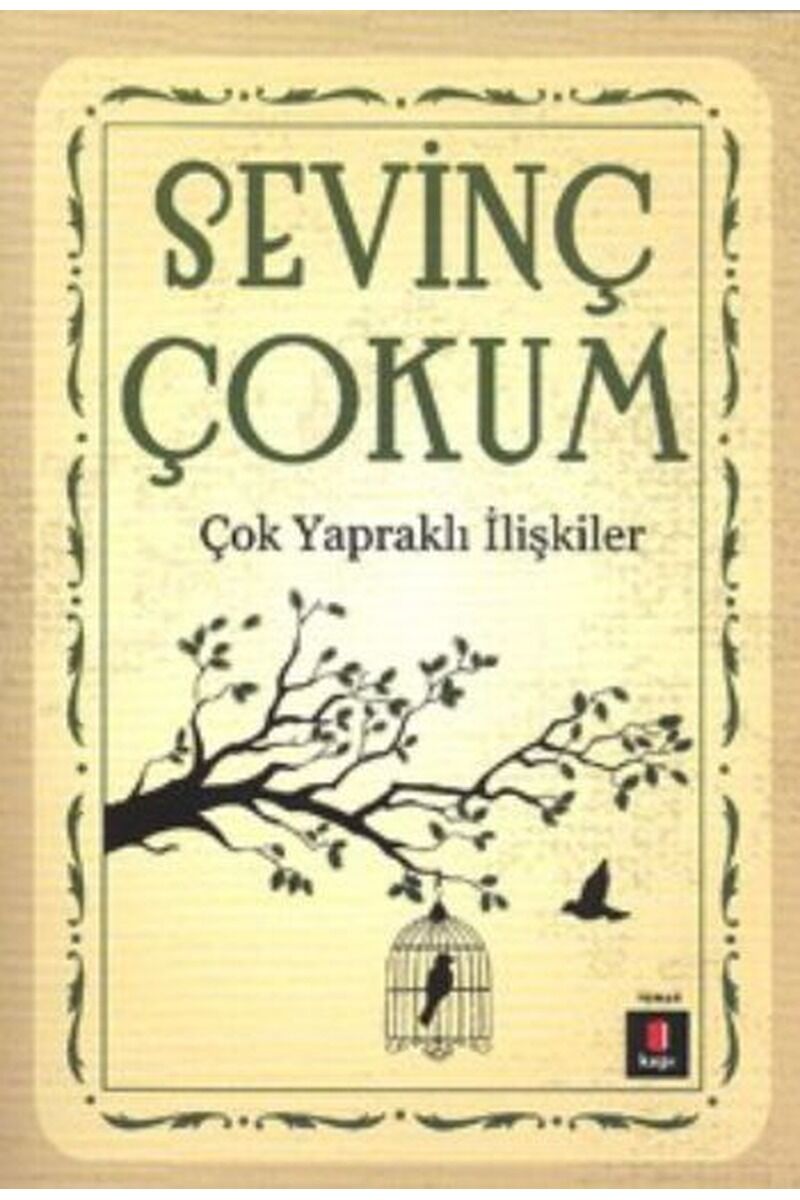 Çok Yapraklı İlişkiler, Clz - SEVINÇ ÇOKUM