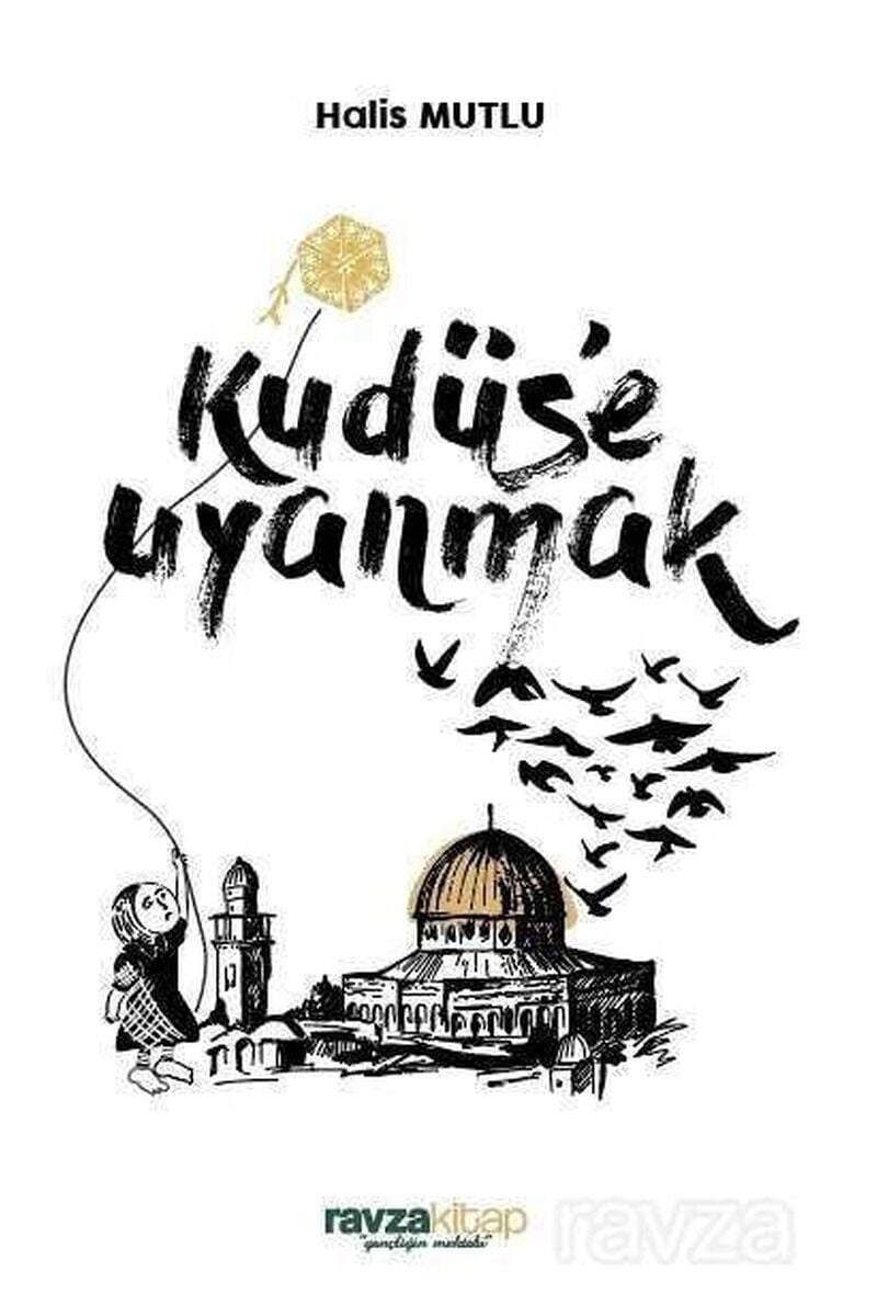 Kudüs'e Uyanmak