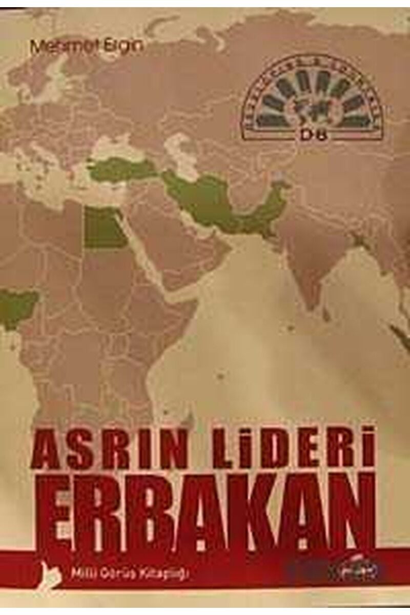 Asrın Lideri Erbakan