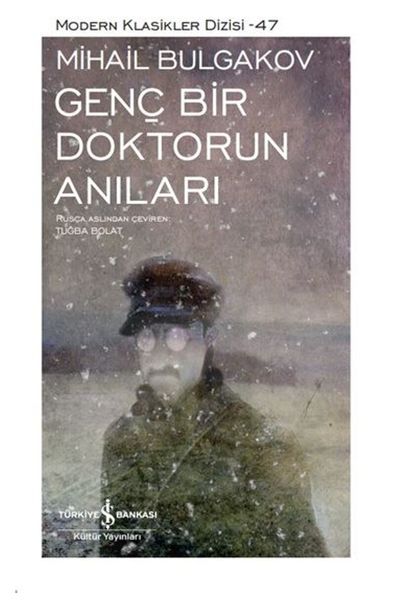 Genç Bir Doktorun Anıları-Modern Kl, Clt - MIHAIL BULGAKOV