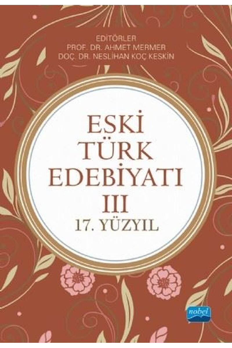 Eski Türk Edebiyatı 3-17.Yüzyıl, Clz - KOLEKTIF