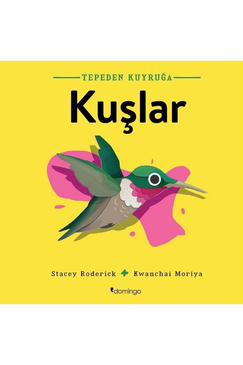 Tepeden Kuyruğa-Kuşlar, Clz - STACEY RODERICK