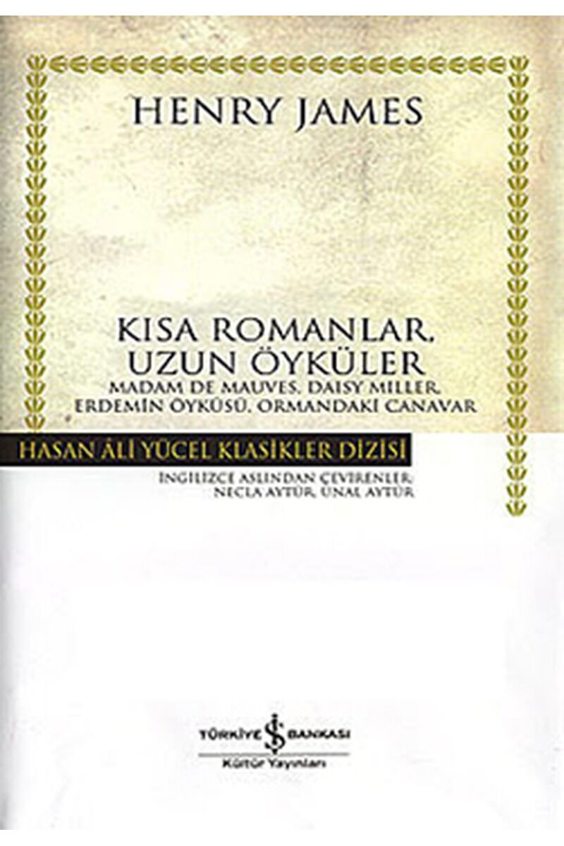 Kısa Romanlar Uzun Öyküler-Hasan Al, Clt - HENRY JAMES