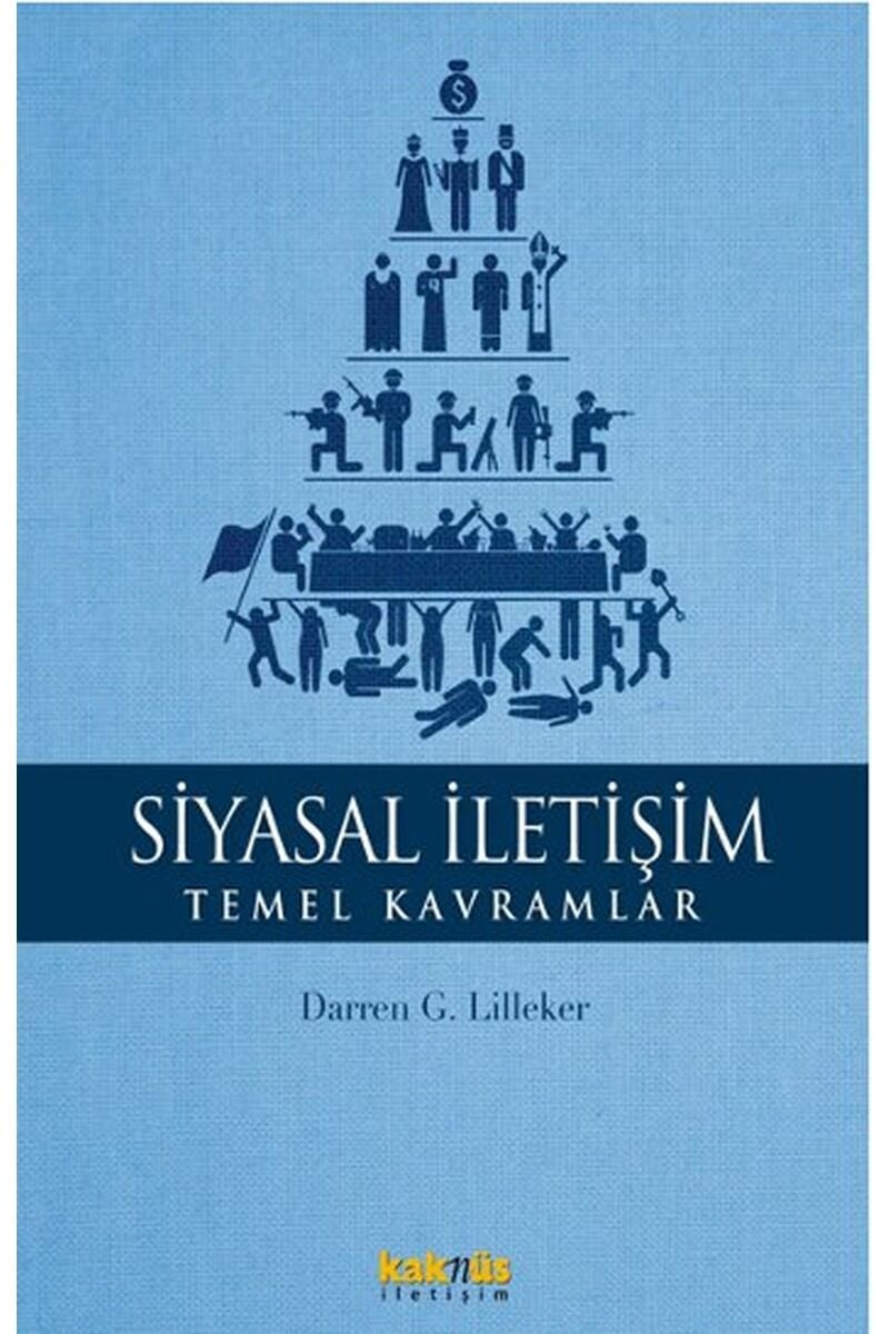 Siyasal İletişim-Temel Kavramlar, Clz - ABDULLAH ALTIN